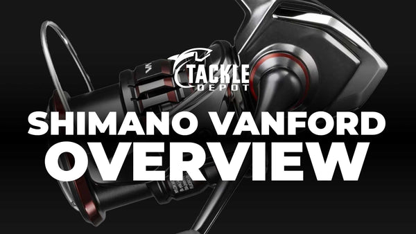 Shimano Vanford Overview